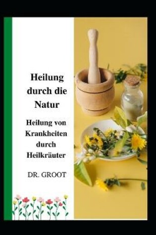 Cover of Heilung durch die Natur