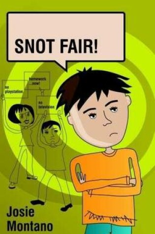Cover of Snot Fair!