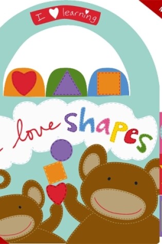 Cover of I Love Shapes!