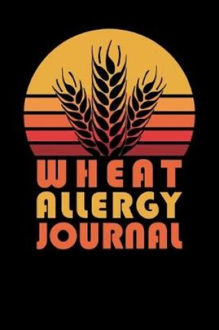 Cover of Wheat Allergy Journal