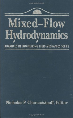 Book cover for Advances in Engineering Fluid Mechanics: Mixed-Flow Hydrodynamics