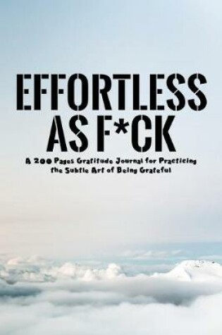 Cover of Effortless as F*ck