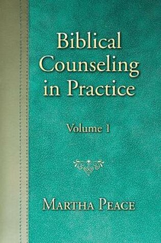 Cover of Biblical Counseling in Practice