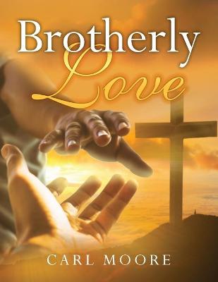 Book cover for Brotherly Love