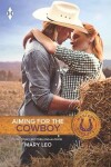 Book cover for Aiming For The Cowboy