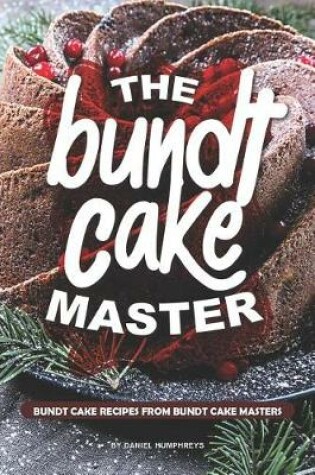 Cover of The Bundt Cake Master
