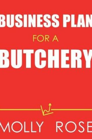 Cover of Business Plan For A Butchery