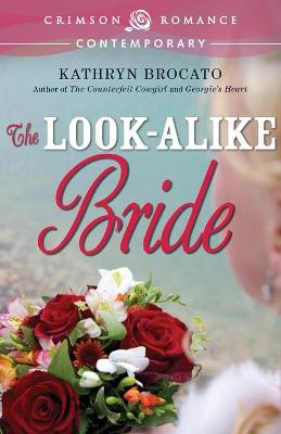 Book cover for The Lookalike Bride