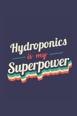 Book cover for Hydroponics Is My Superpower