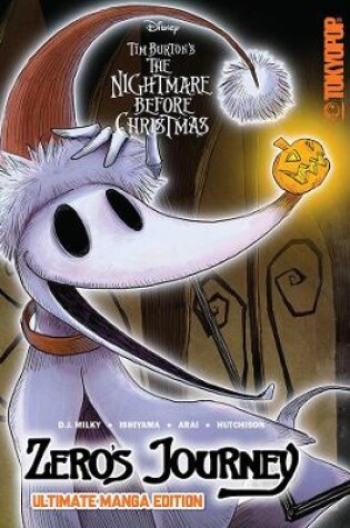 Cover of Disney Manga: Tim Burton's The Nightmare Before Christmas — Zero’s Journey (Ultimate Manga Edition)