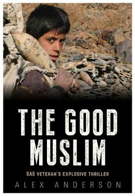 Book cover for The Good Muslim