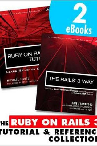 Cover of Ruby on Rails 3 Tutorial and Reference Collection, The, 2/E