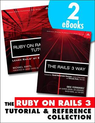 Book cover for Ruby on Rails 3 Tutorial and Reference Collection, The, 2/E