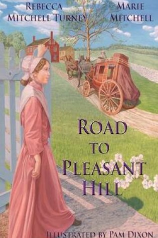 Cover of Road to Pleasant Hill