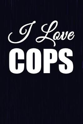 Book cover for I Love Cops