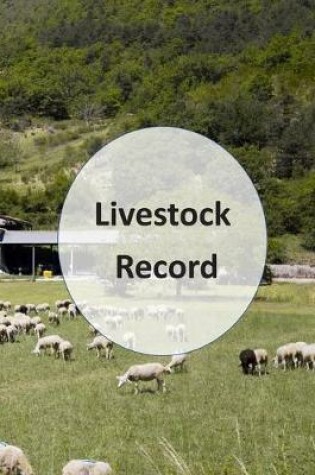 Cover of Livestock Record
