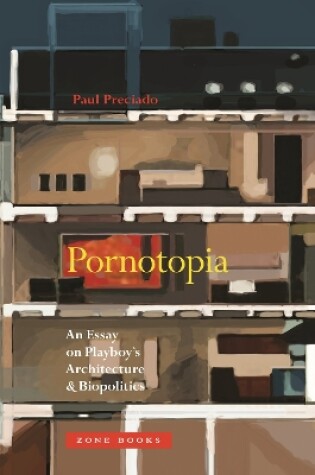 Cover of Pornotopia