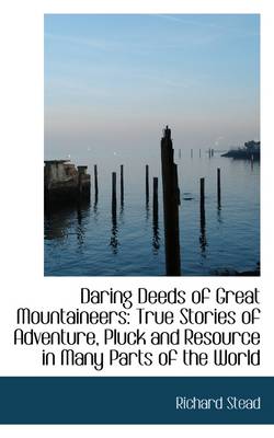 Book cover for Daring Deeds of Great Mountaineers