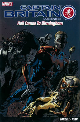 Book cover for Captain Britain and MI13: Hell Comes to Birmingham