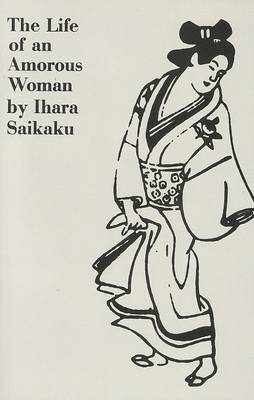 Book cover for The Life of an Amorous Woman and Other Writings