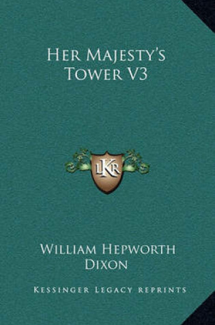 Cover of Her Majesty's Tower V3