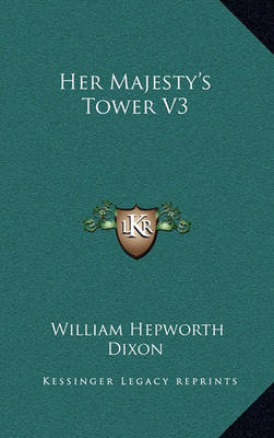 Book cover for Her Majesty's Tower V3