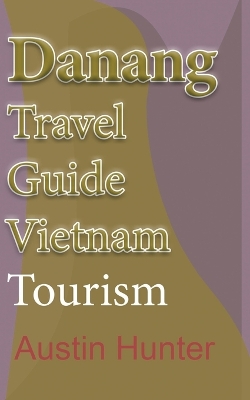 Book cover for Danang Travel Guide Vietnam