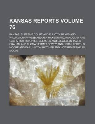 Book cover for Kansas Reports Volume 76