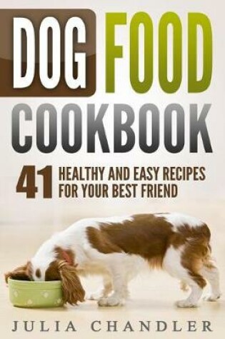 Cover of Dog Food Cookbook