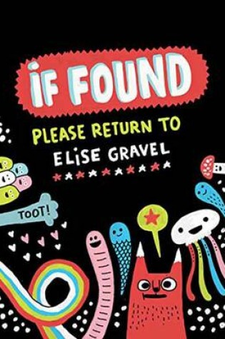 Cover of If Found Please Return to Elise Gravel