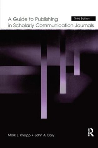 Cover of A Guide to Publishing in Scholarly Communication Journals