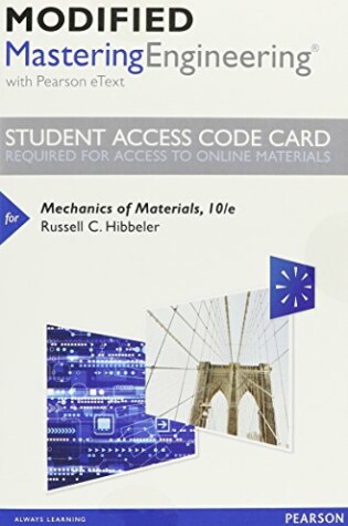 Cover of Modified Mastering Engineering with Pearson Etext -- Standalone Access Card -- For Mechanics of Materials