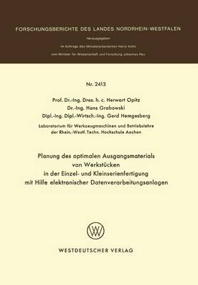 Book cover for Planung des optimalen Ausgangsmaterials von Werkstücken in der Einzel- und Kleinserienfertigung mit Hilfe elektronischer Datenverarbeitungsanlagen