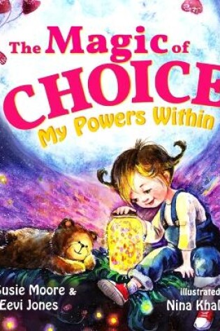 Cover of The Magic Of Choice