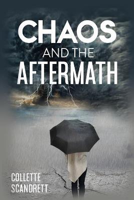 Book cover for Chaos and the Aftermath