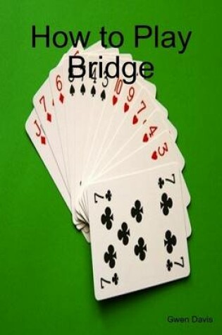 Cover of How to Play Bridge