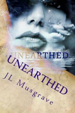 Cover of Unearthed