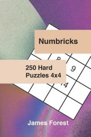 Cover of 250 Numbricks 4x4 hard puzzles