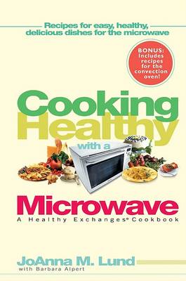 Book cover for Cooking Healthy with a Microwave