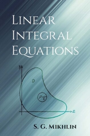 Cover of Linear Integral Equations