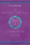 Book cover for The Beacon Thrones Companion Guide