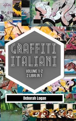 Book cover for Graffiti italiani volume 1/2