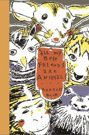 Cover of All My Best Friends are Animals