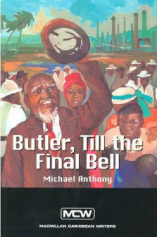 Cover of Macmillan Caribbean Writers Butler Till The Final Bell