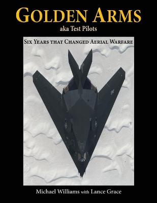 Book cover for Golden Arms, aka Test Pilots
