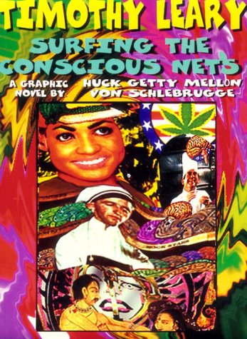 Book cover for Timothy Leary Surfing The Conscious Nets