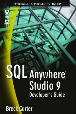 Cover of SQL Anywhere Studio 9 Developer's Guide