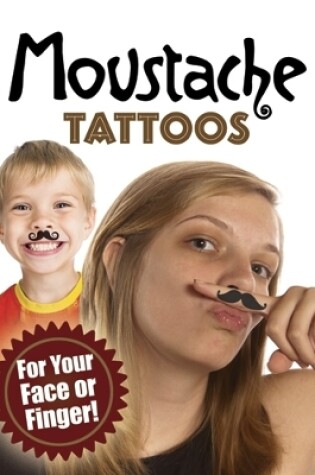 Cover of Moustache Tattoos