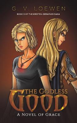 Book cover for The Godless Good