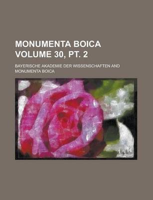 Book cover for Monumenta Boica Volume 30, PT. 2